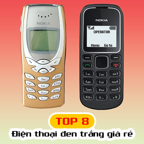 Top 8 dòng điện thoại đen trắng giá rẻ 2023