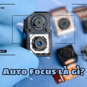 Auto Focus là gì