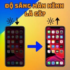 Độ sáng màn hình là gì