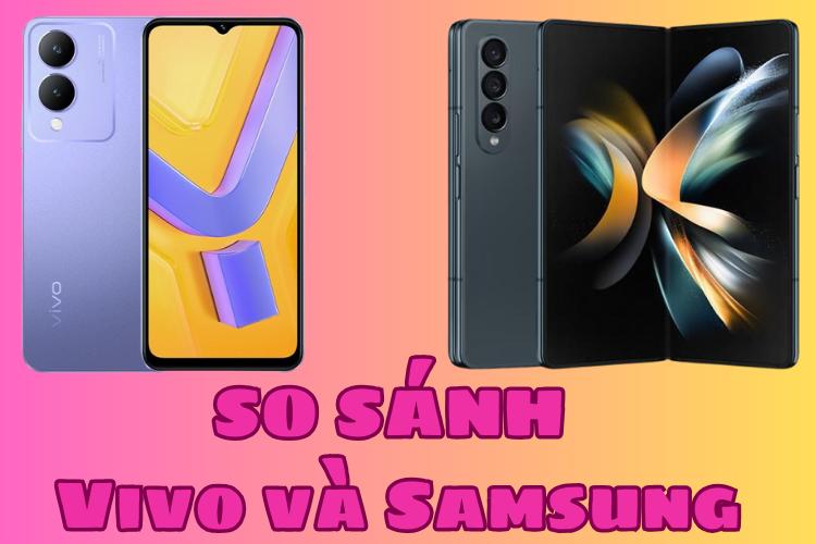 So sánh Vivo và Oppo