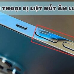 Điện thoại bị liệt nút âm lượng